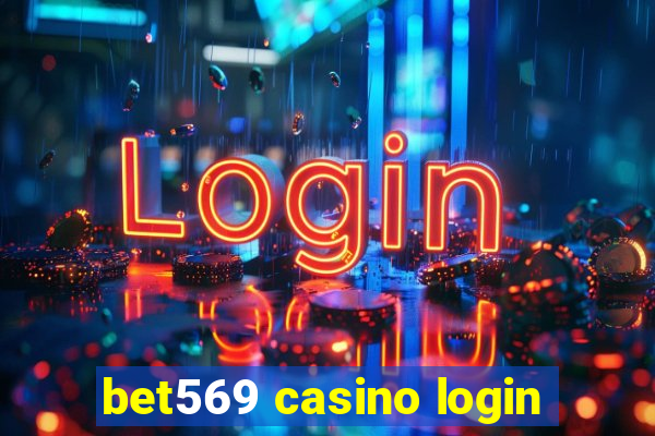 bet569 casino login