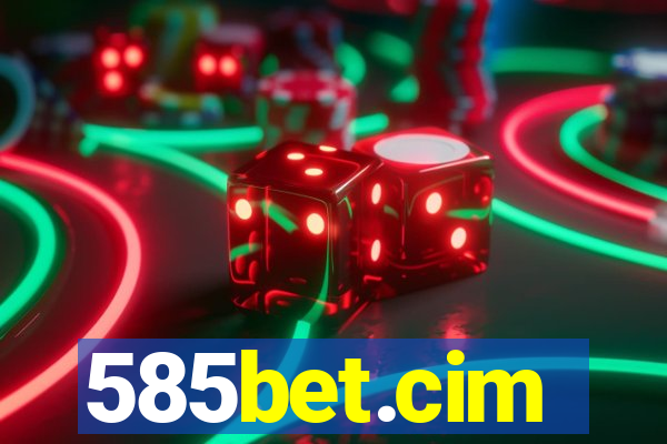 585bet.cim