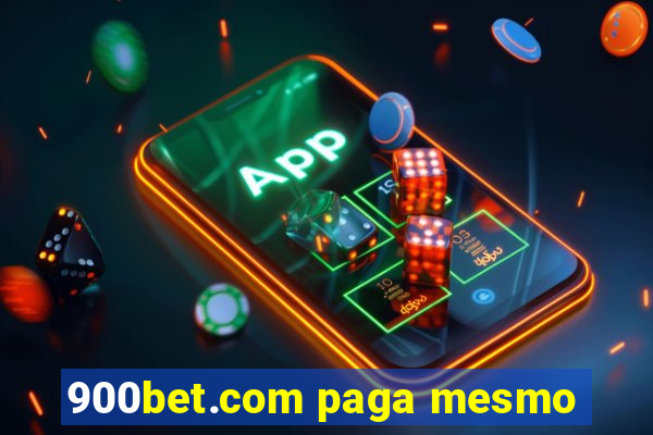 900bet.com paga mesmo