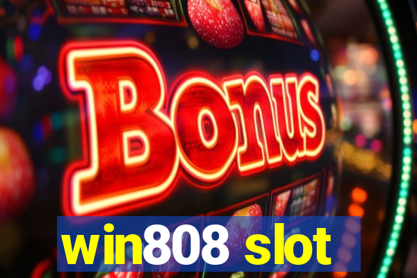 win808 slot