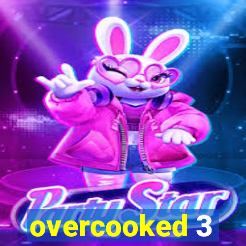 overcooked 3