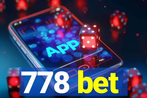 778 bet