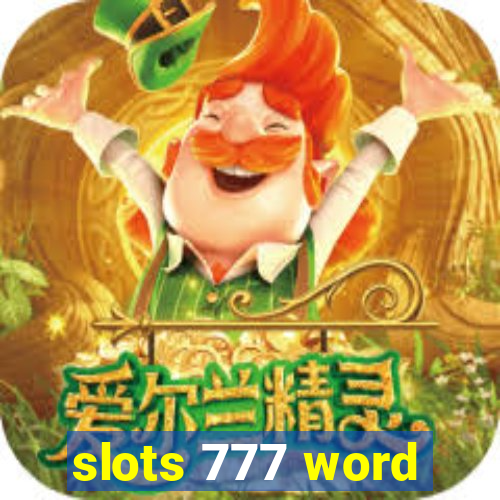 slots 777 word