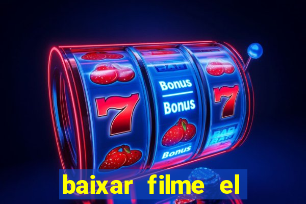 baixar filme el dorado (1966 dublado)