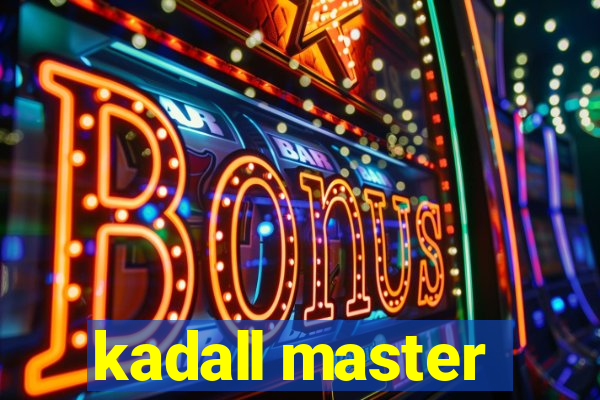 kadall master