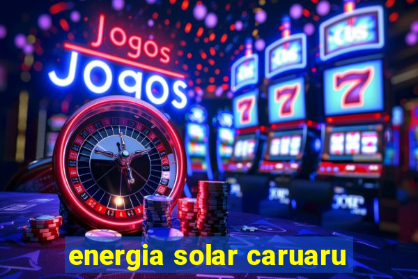 energia solar caruaru