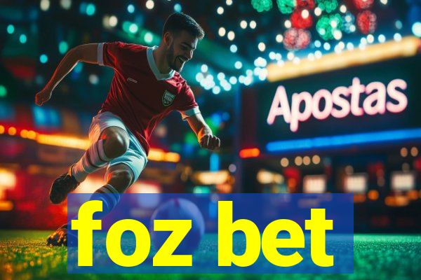 foz bet