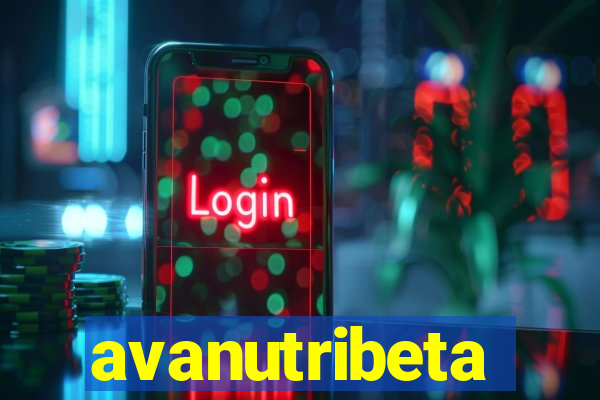 avanutribeta