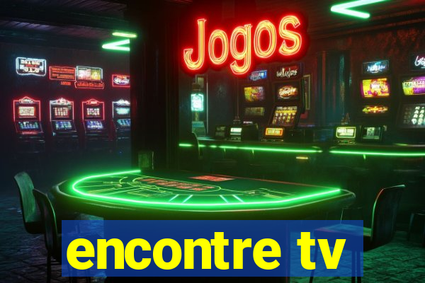 encontre tv