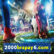 2000brapay6.com