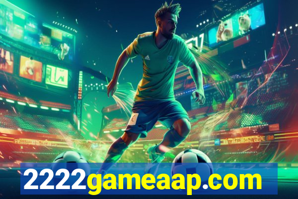 2222gameaap.com