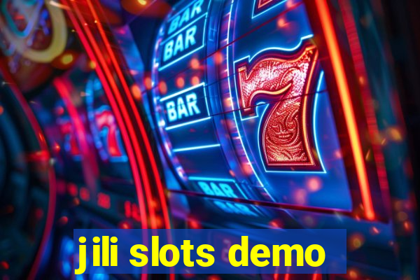 jili slots demo