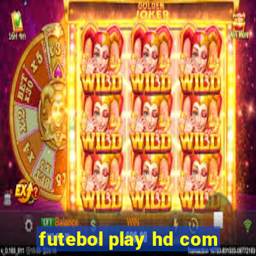 futebol play hd com