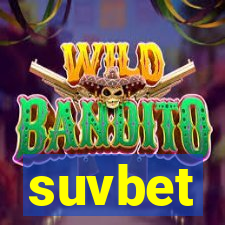 suvbet