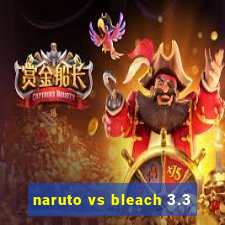 naruto vs bleach 3.3