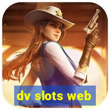 dv slots web