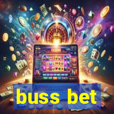 buss bet