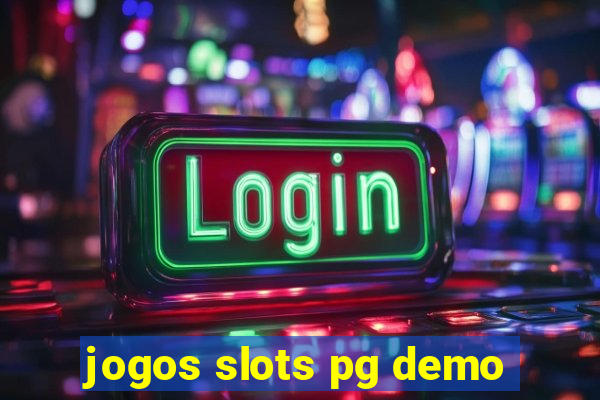 jogos slots pg demo