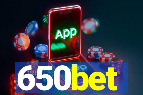 650bet