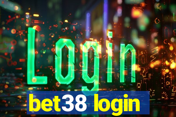 bet38 login