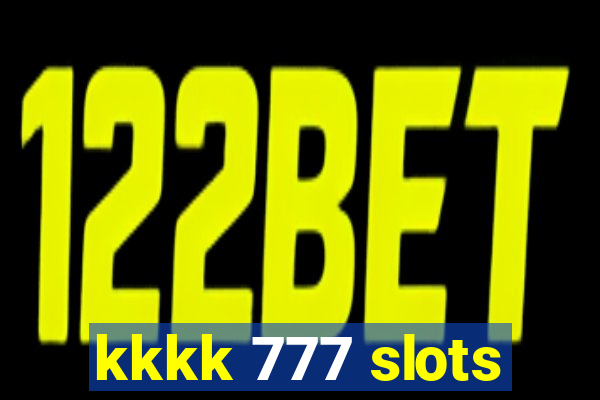 kkkk 777 slots