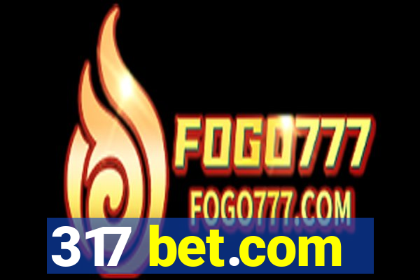 317 bet.com