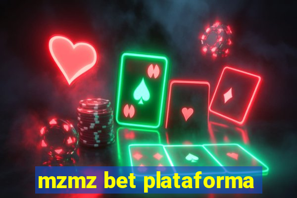 mzmz bet plataforma