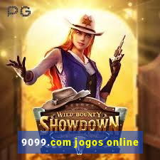 9099.com jogos online