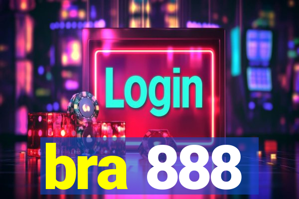 bra 888