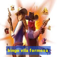 bingo vila formosa