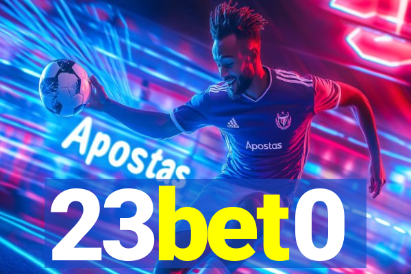 23bet0