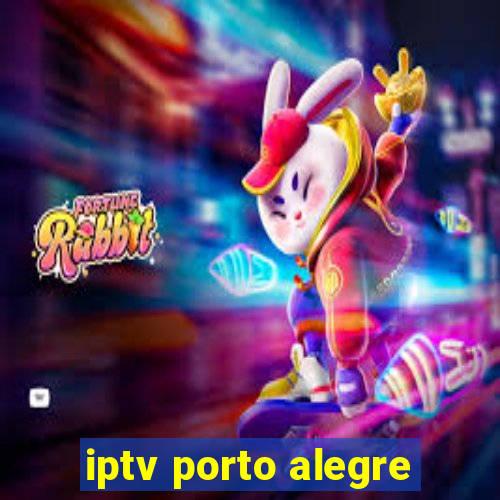 iptv porto alegre