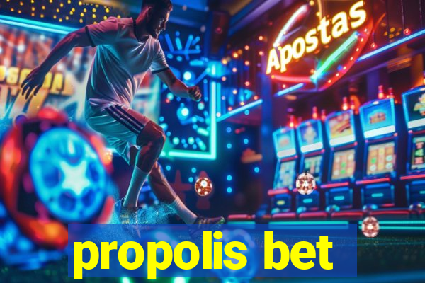 propolis bet