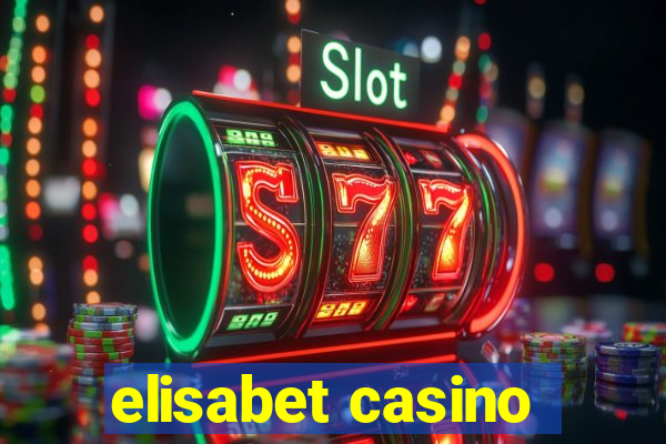 elisabet casino