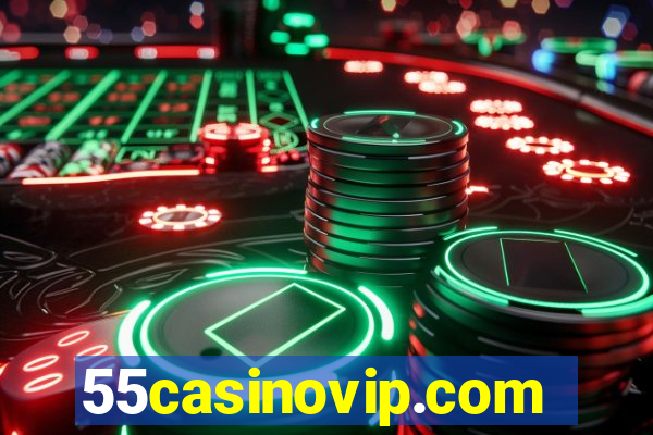 55casinovip.com