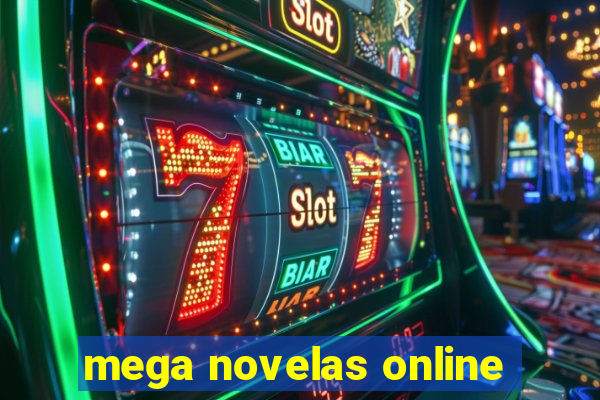 mega novelas online