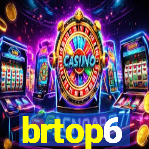 brtop6