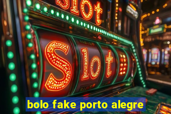 bolo fake porto alegre