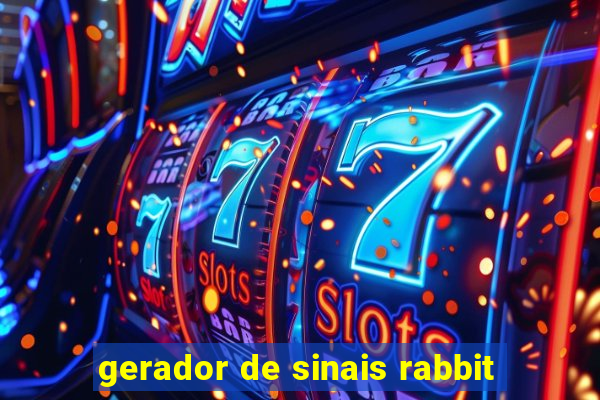 gerador de sinais rabbit