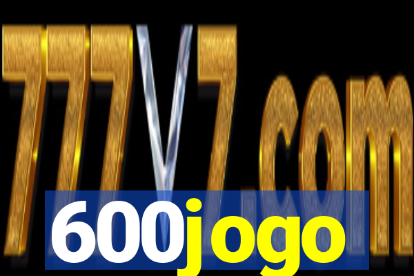 600jogo