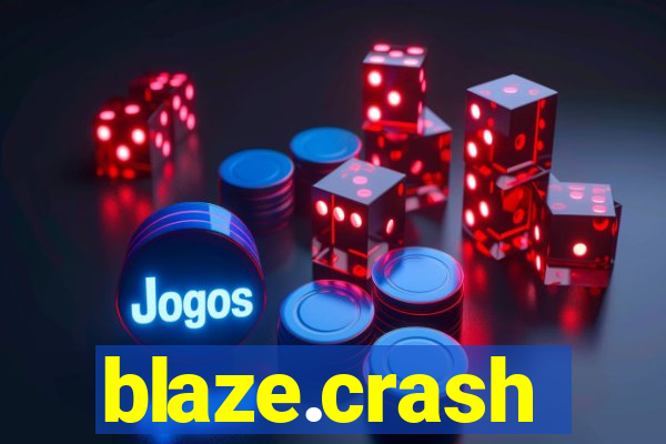 blaze.crash