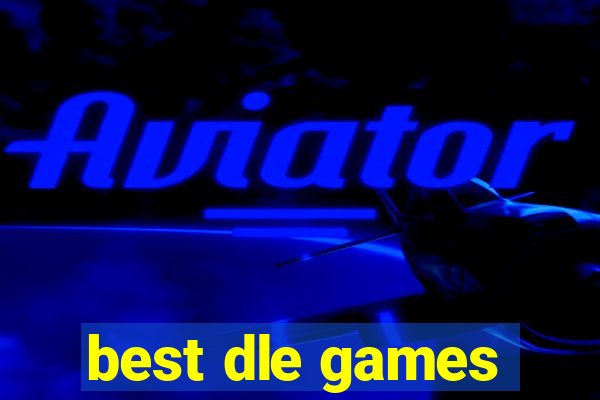 best dle games