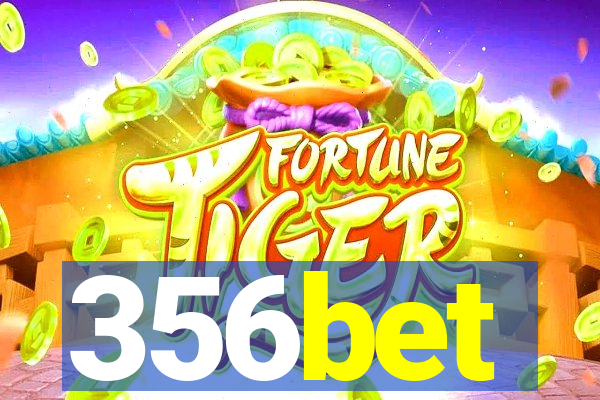 356bet