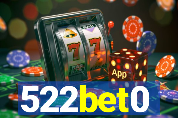 522bet0