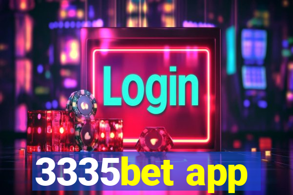 3335bet app