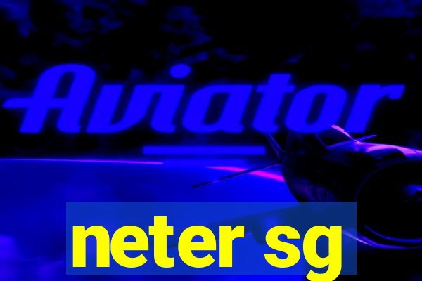 neter sg