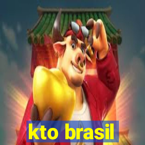 kto brasil