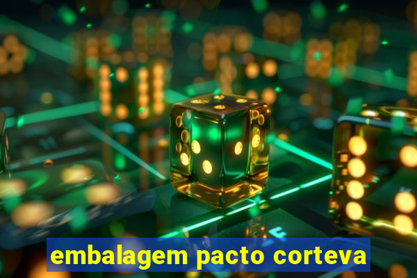 embalagem pacto corteva