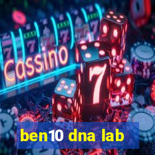 ben10 dna lab