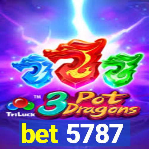 bet 5787